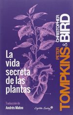 La Vida Secreta De Las Plantas (ENTRELINEAS)
